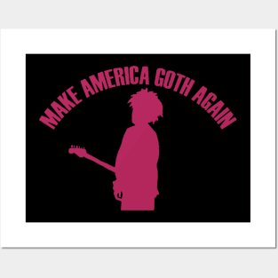 Make America Goth Again Posters and Art